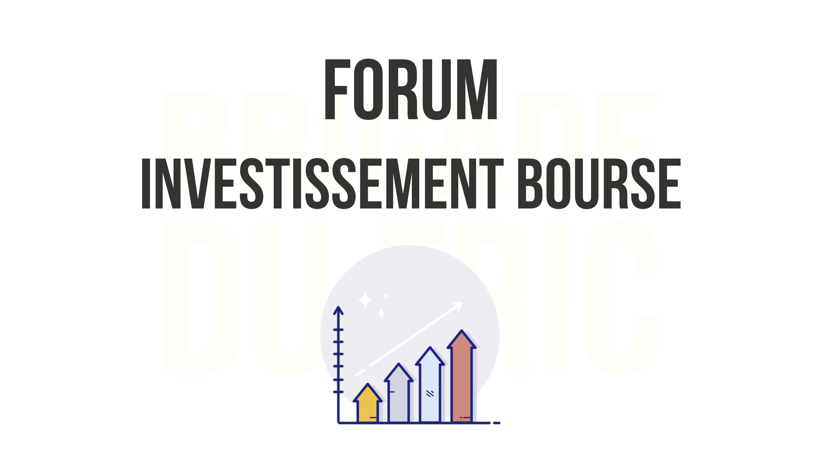 Forum investissement bourse