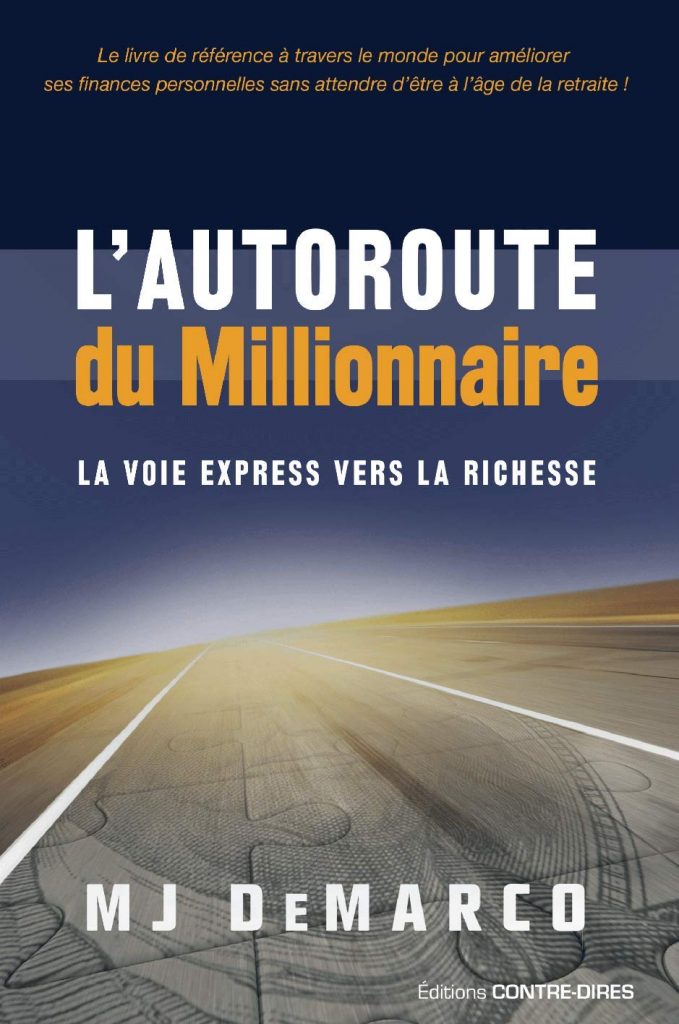 L'autoroute du Millionnaire