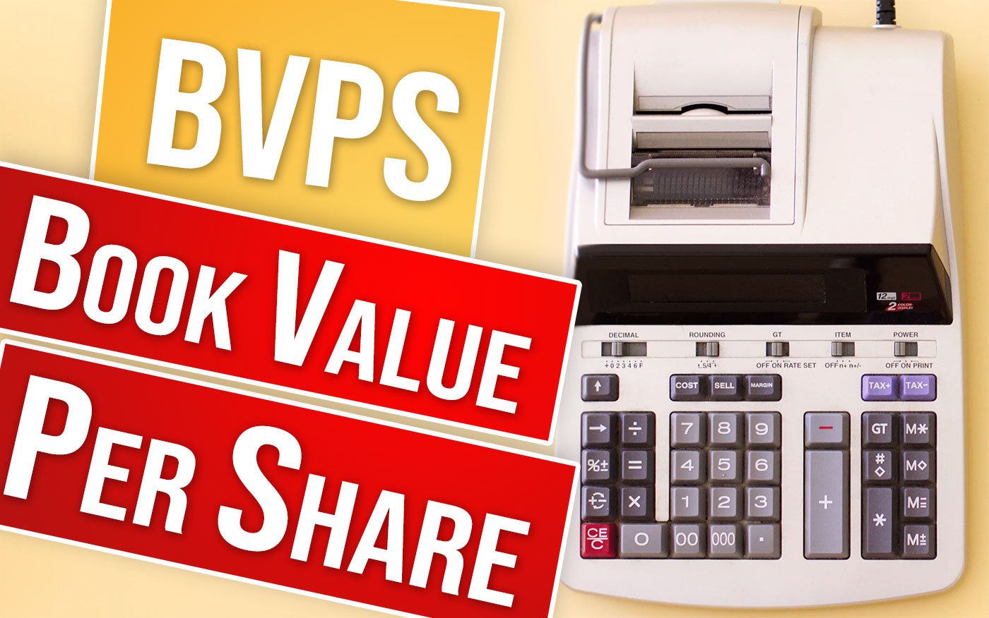 BVPS : Book Value Per Share - Bourse