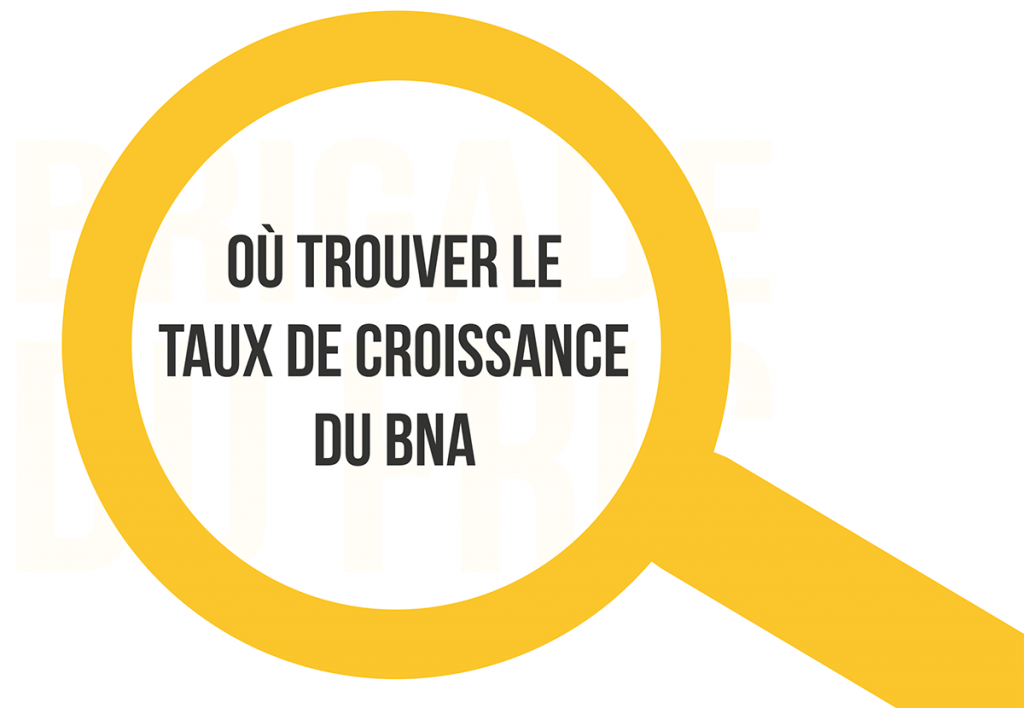 Où trouver le taux de croissance du BNA (Bénéfice Net par Action)